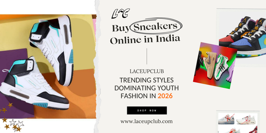 Buy Sneakers Online in India: Trending Styles Dominating Youth Fashion in 2026