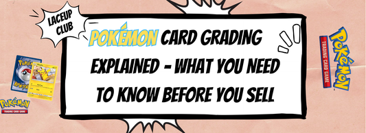 Pokémon Card Grading Explained – What You Need to Know Before You Sell