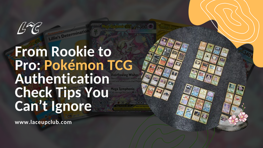 From Rookie to Pro: Pokémon TCG Authentication Check Tips You Can’t Ignore