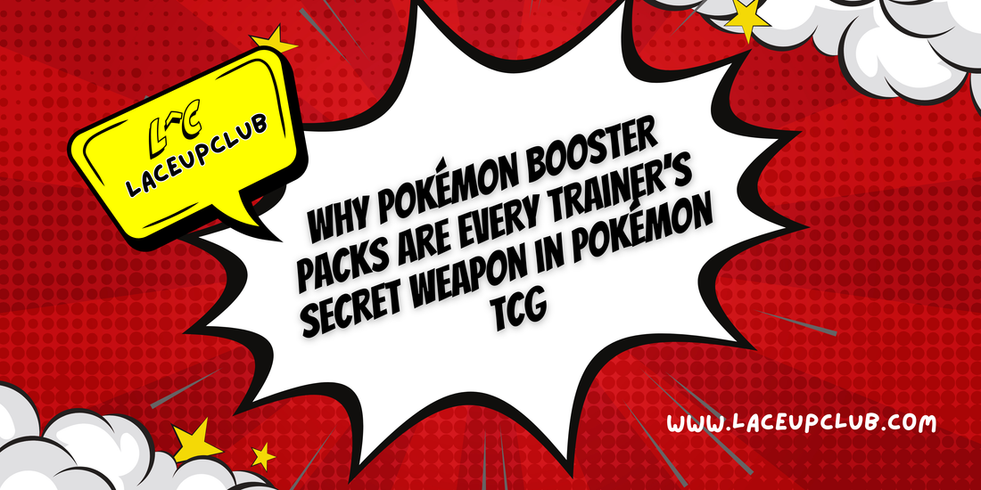 Why Pokémon Booster Packs Are Every Trainer’s Secret Weapon in Pokémon TCG
